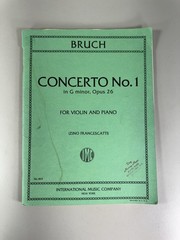 Bruch – Concerto No. 1 in G minor, Opus 26 For Violin and Piano No. 865