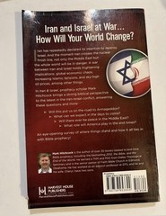 Iran and Israel : Wars and Rumors of Wars by Mark Hitchcock 2013