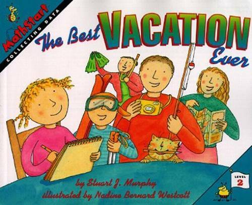 The Best Vacation Ever (MathStart 2) – Paperback By Murphy, Stuart J. – GOOD