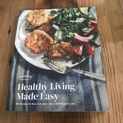 Thrive Market Healthy Living Made Easy Cookbook New 60 Recipes, PB 2021