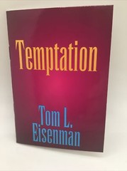 Temptation by Tom L. Eisenman 31 Pages New Free Ship Livtown