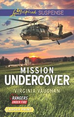 Mission Undercover (Rangers Under Fire, 5) – mass market paperback Vaughan, …