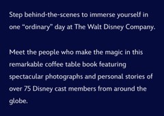 Disney Editions Deluxe Book: One Day at Disney : The People Who Make the Magic