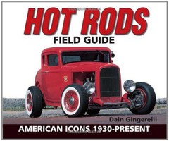 Hot Rods Field Guide: American – VERY GOOD