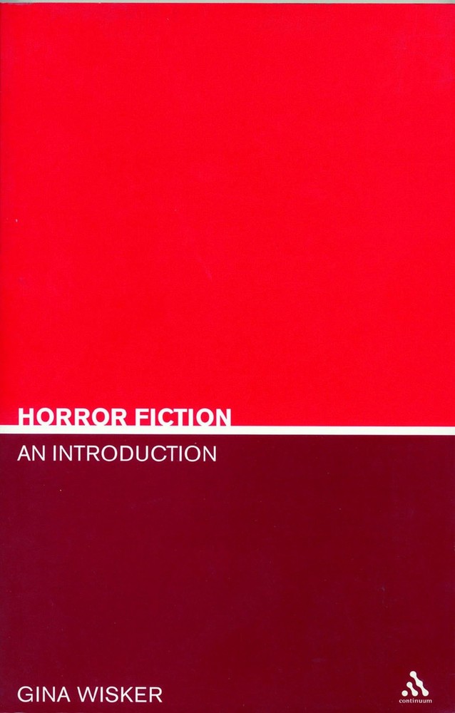 Horror Fiction: An Introduction (Literary Genres)