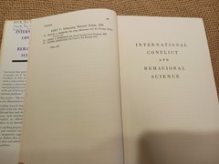 INTERNATIONAL CONFLICT AND BEHAVIORAL SCIENCE By Roger Fisher; HC/DJ/VG 1st