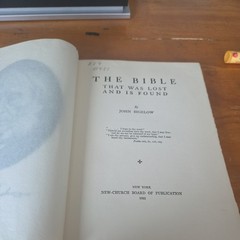 The Bible That Was Lost And Is Found 1912 John Bigelow 120 Pages