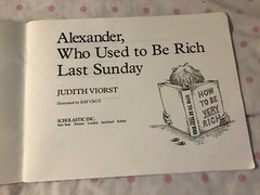 ALEXANDER LOT~TERRIBLE, HORRIBLE, NO GOOD, VERY BAD DAY & WHO USE TO BE RICH..