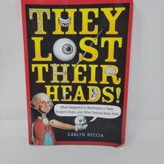 THEY LOST THEIR HEADS Book Carlyn Beccia 2018 Scholastic Paperback