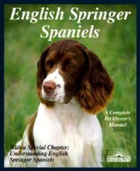 English Springer Spaniels: Pet Owners Manual (Barrons Complete Pet – VERY GOOD
