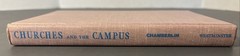 Churches And The Campus, by J. Gordon Chamberlin, The Westminster Press 1963