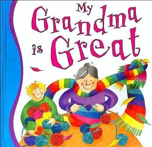 My Grandma is Great – Hardcover By Goldsack, Gaby – VERY GOOD