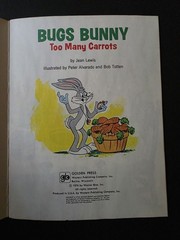 Bugs Bunny Too Many Carrots | Little Golden Book | VINTAGE 1976 | Looney Tunes