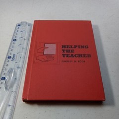 Helping the Teacher, Findley B. Edge, 1959, Gospel Publishing House, Hardcover