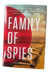 Family of Spies : A World War II Story of Nazi Espionage by Christine Kuehn HC