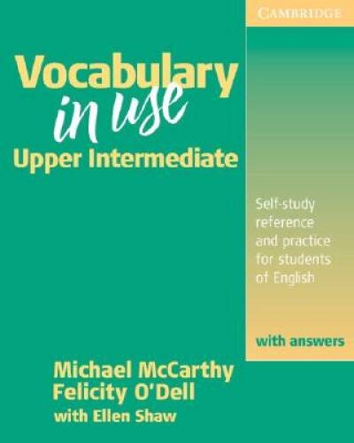 Vocabulary in Use: Upper Intermediate – Self-study Reference and Pra – VERY GOOD