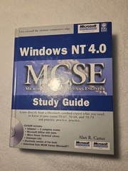 Windows NT 4.0 MCSE Study Guide (MCSE Certification) by Carter Alan R.