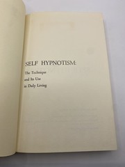 Self Hypnotism The Technique And Its Use In Daily Living Leslie Lecron 1971 HC