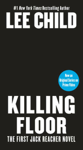 Killing Floor (Jack Reacher) – Paperback By Child, Lee – GOOD