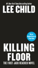 Killing Floor (Jack Reacher) – Paperback By Child, Lee – GOOD