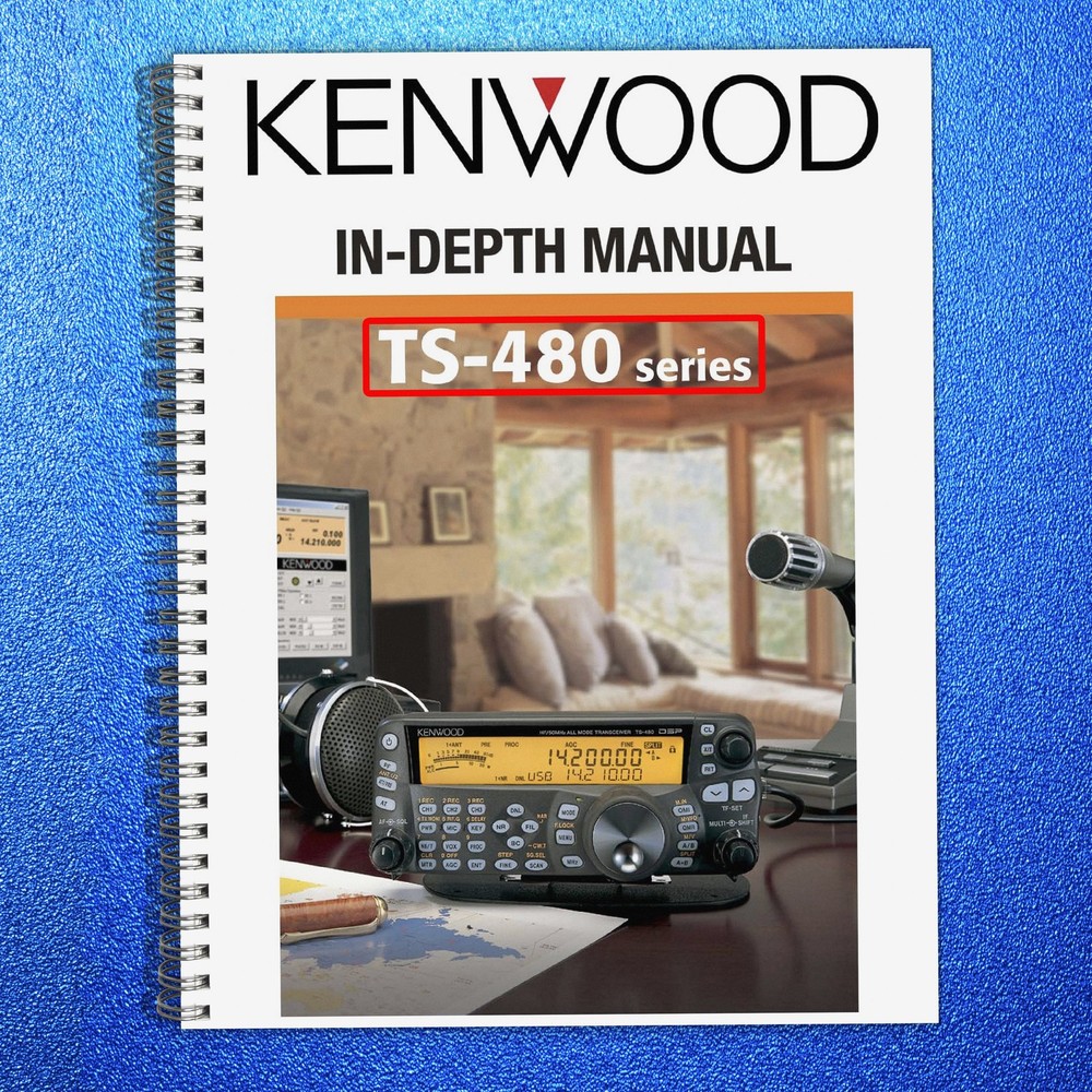 KENWOOD TS-480 SERIES IN-DEPTH MANUAL – STEEL SPIRAL BINDING – PROTECTIVE COVERS