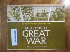 Atlas for the Great World War (The West Point Military History Series) WW1