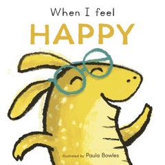 When I Feel Happy (First Feelings Series) – board book Child’s Play|Bowles, …