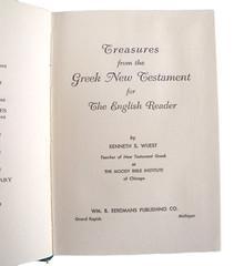 Treasures from Greek New Testament for the English Reader by Kenneth S. Wuest