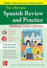 The Ultimate Spanish Review and Practice, 4th Edition – Paperback – GOOD