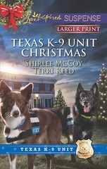 Texas K-9 Unit Christmas: An Anthology