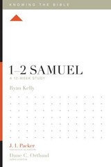 1-2 Samuel : A 12-Week Study Paperback Ryan Kelly