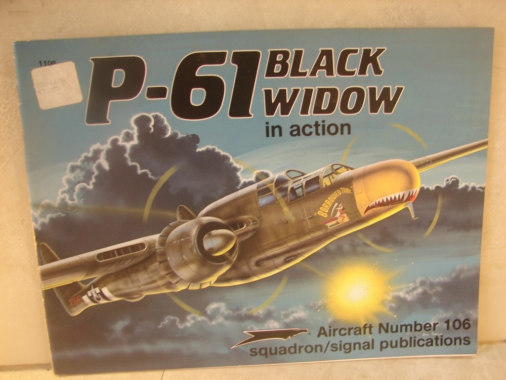 P-61 Black Widow in Action . Squadron.. 50 Pages. Soft Cover