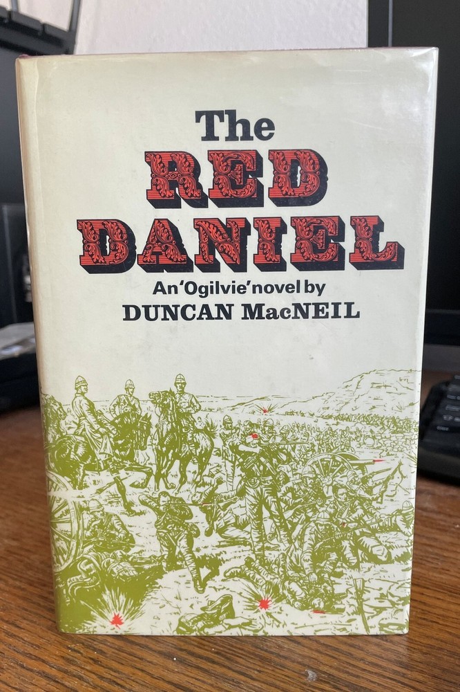 THE RED DANIEL Duncan MacNeil 1st Ed Hardcover An Ian Ogilvie Adventure