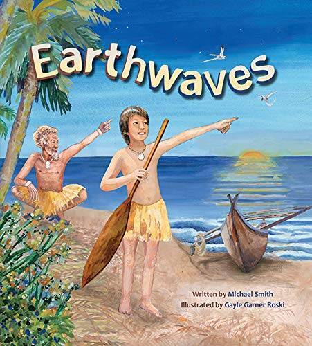Earthwaves – Hardcover By Michael Smith – GOOD