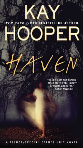 Haven; Bishop/Special Crimes Unit Novels; Pap- paperback, Kay Hooper, 0515153710