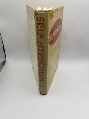 Self Hypnotism The Technique And Its Use In Daily Living Leslie Lecron 1971 HC