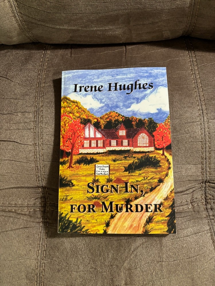 NEW Sign In, For Murder PB by Irene Hughes, signed by author to previous owner