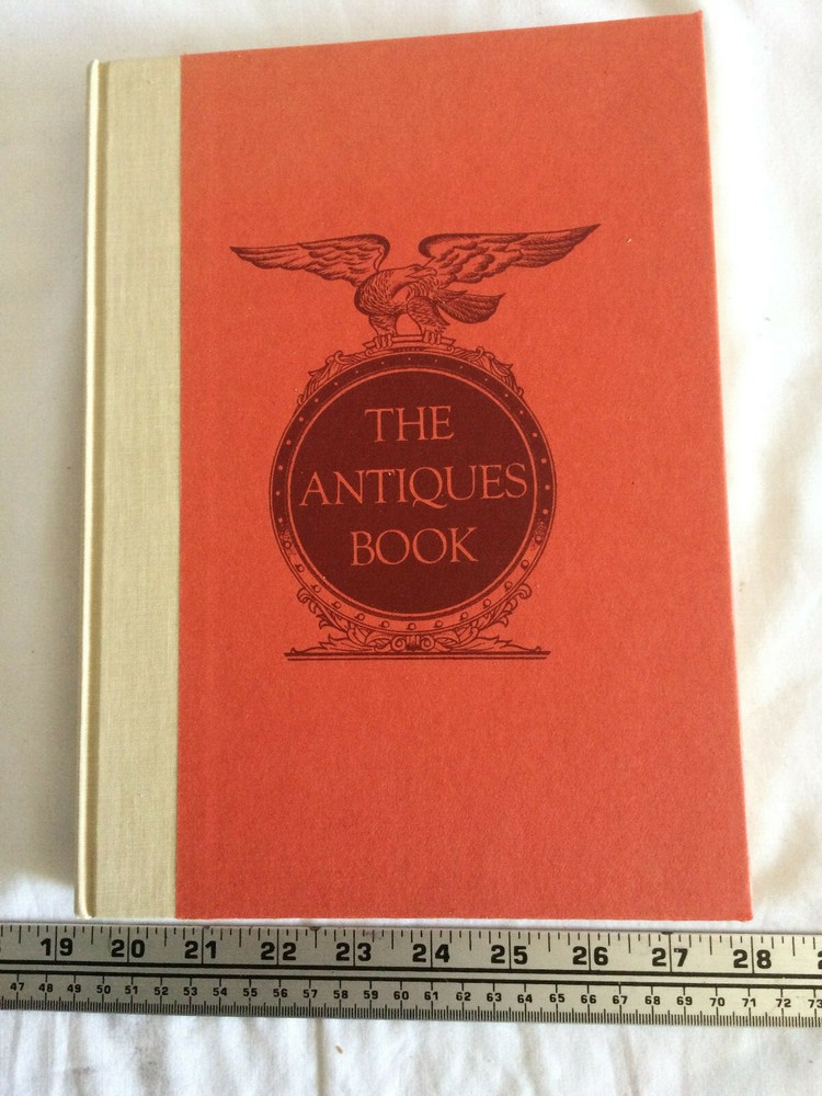The antiques book 1950 by Alice Winchester