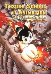 Tezuka School of Animation, 1: Learning the Basics by Tezuka Productions Book