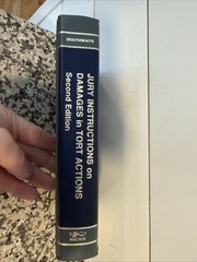 Jury Instructions on Damages in Tort Actions – 2nd Ed. + Supplement – Douthwaite