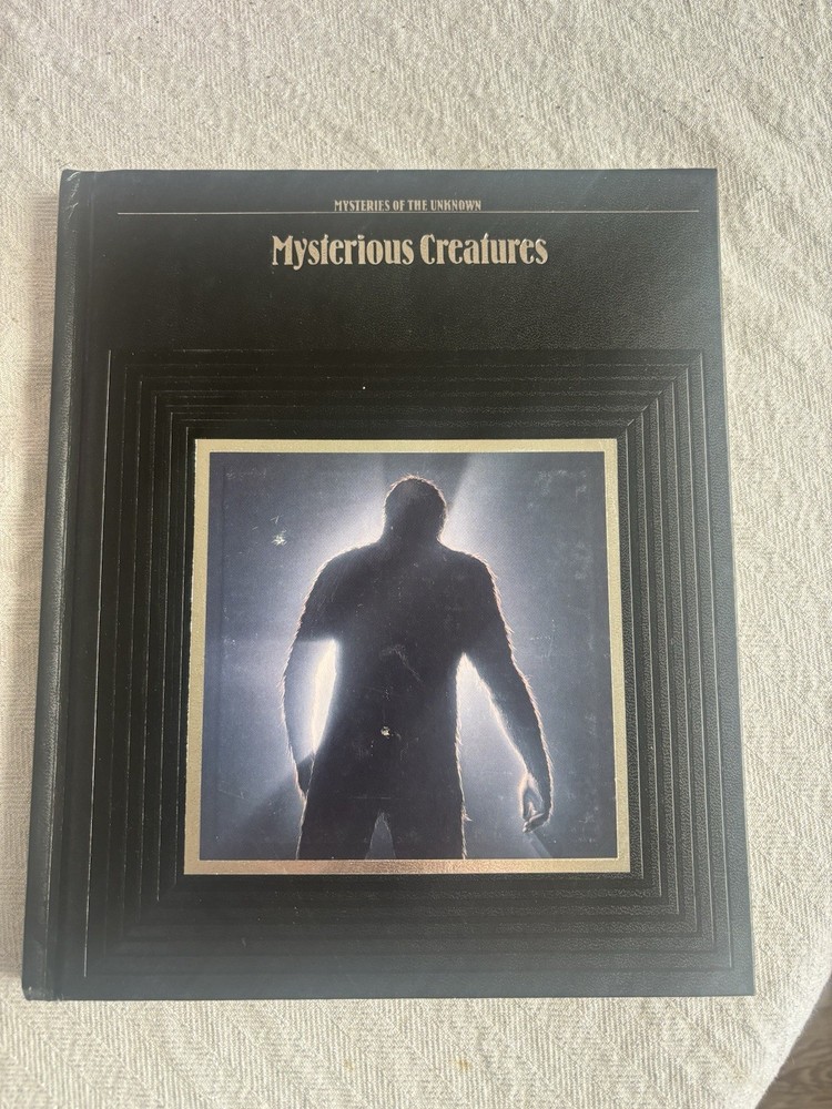 Mysteries of the Unknown Ser.: Mysterious Creatures by Time-Life Books…