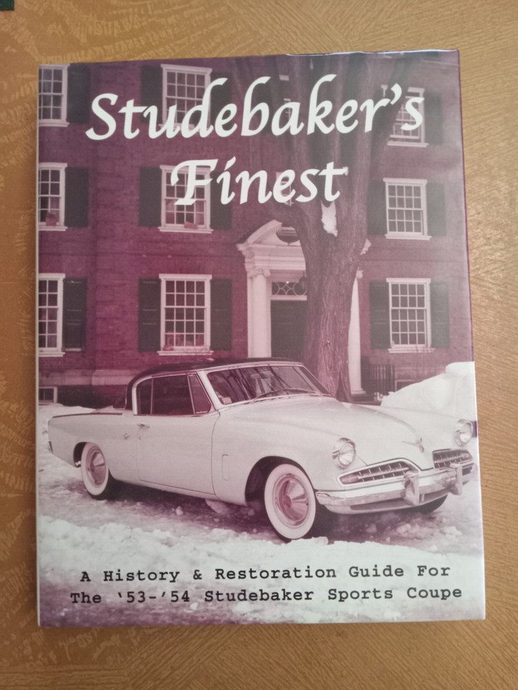„STUDEBAKER’S FINEST” John Bridges Hard Cover ,Dust Jacket