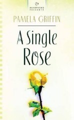 A Single Rose (Heartsong Presents 586) – Mass Market Paperback – GOOD