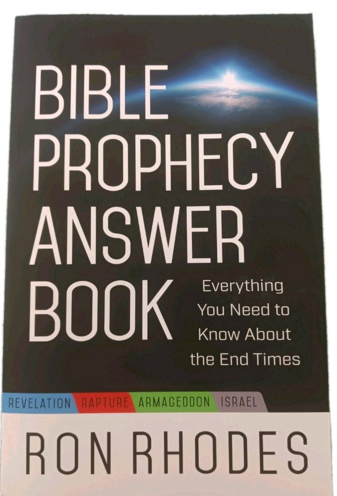 Bible Prophecy Answer Book: Everything You Need to Know About the End Times; Rho