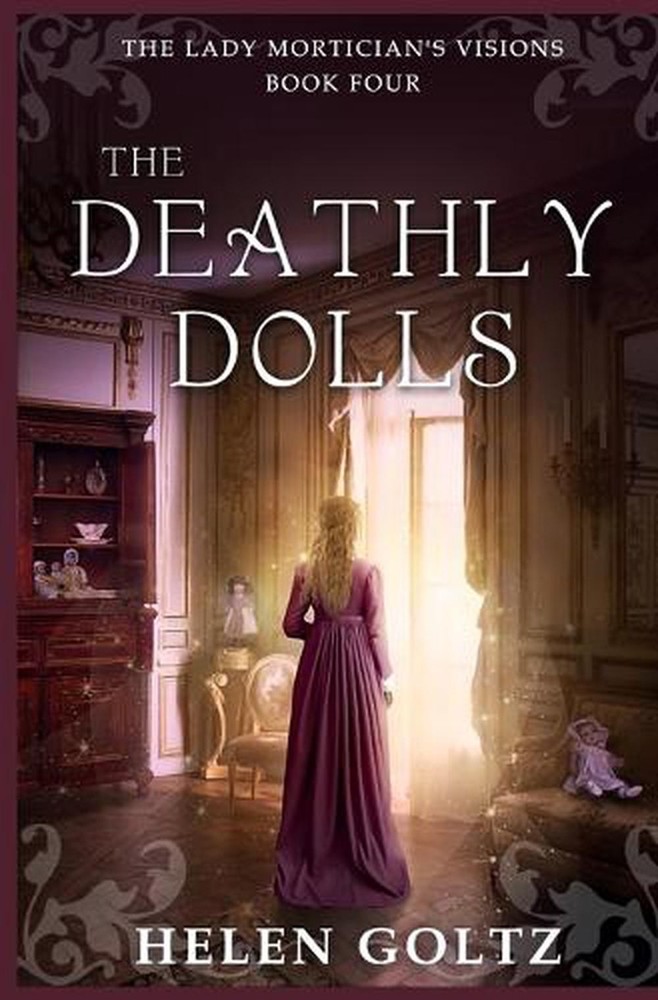 The Deathly Dolls by Helen Goltz Paperback Book