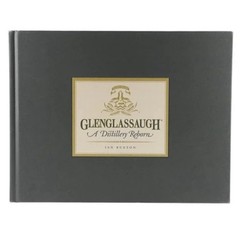 Glenglassaugh Whiskey Signed by Ian Buxton Stuart Nickerson Book 9781906476137