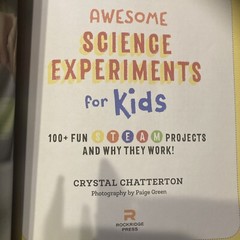 Awesome Science Experiments for Kids : 100+ Fun STEM / STEAM Projects and Why…