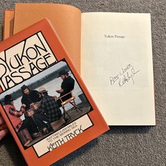 Yukon Passage, Rafting 2k miles to the Bering Sea, *SIGNED* by Keith Tryck HCDJ