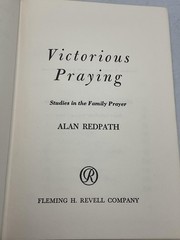Vintage Victorious Praying Alan Redpath Hardcover Blue Fleming H. Revell 1957