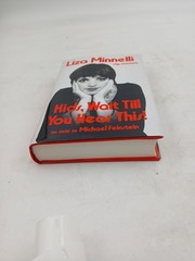 SIGNED ~ KIDS, WAIT TILL YOU HEAR THIS! – Liza Minnelli (2026 Hardcover) 1st/1st